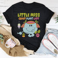Little Miss Crazy Plant Lady Tee - WonderingCloth