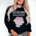 Little Miss I Don't Get Paid Enough To Deal With This Sh-t Tee - WonderingCloth