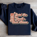 Livin' The Small Town Dream Sweatshirt - WonderingCloth