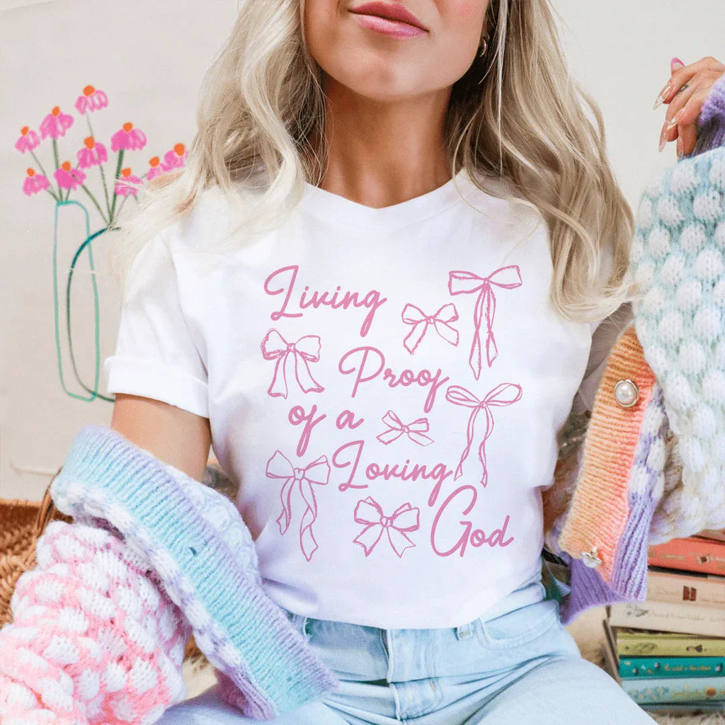 Living Proof Of A Loving Good Tee - WonderingCloth