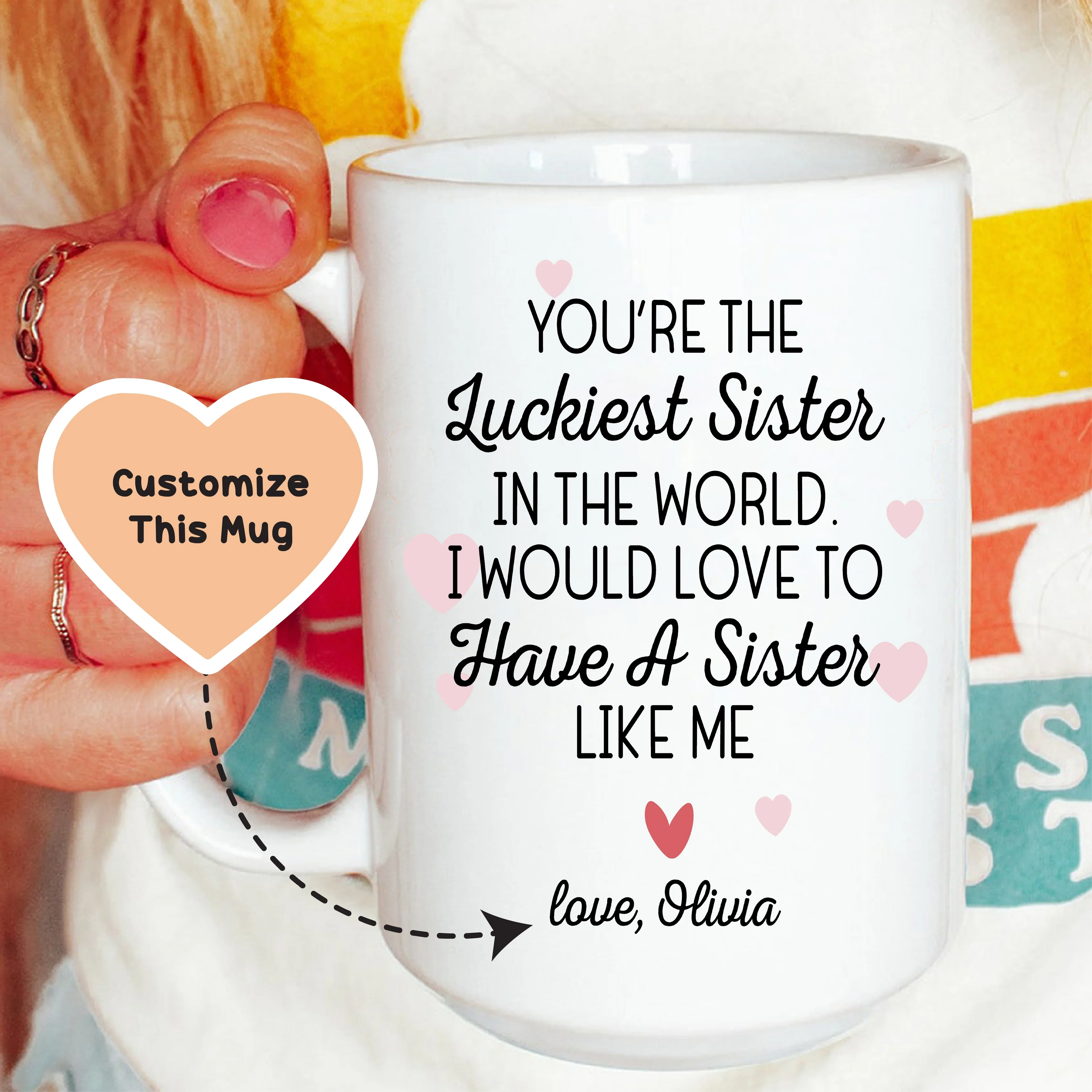 Luckiest Sister Custom Mug - WonderingCloth
