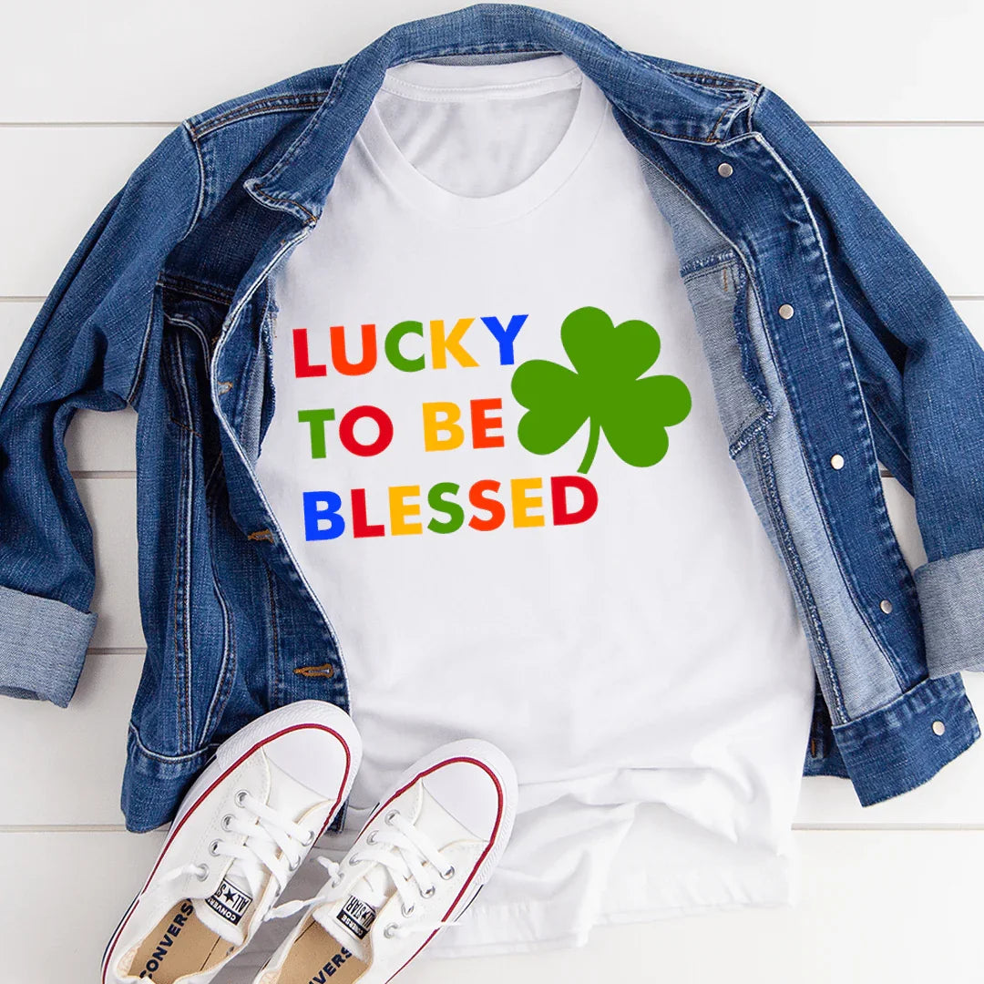 Lucky To Be Blessed Tee - WonderingCloth