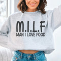 Man I Love Food Sweatshirt - WonderingCloth