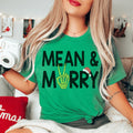 Mean & Merry Tee - WonderingCloth
