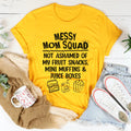 Messy Mom Squad Tee - WonderingCloth