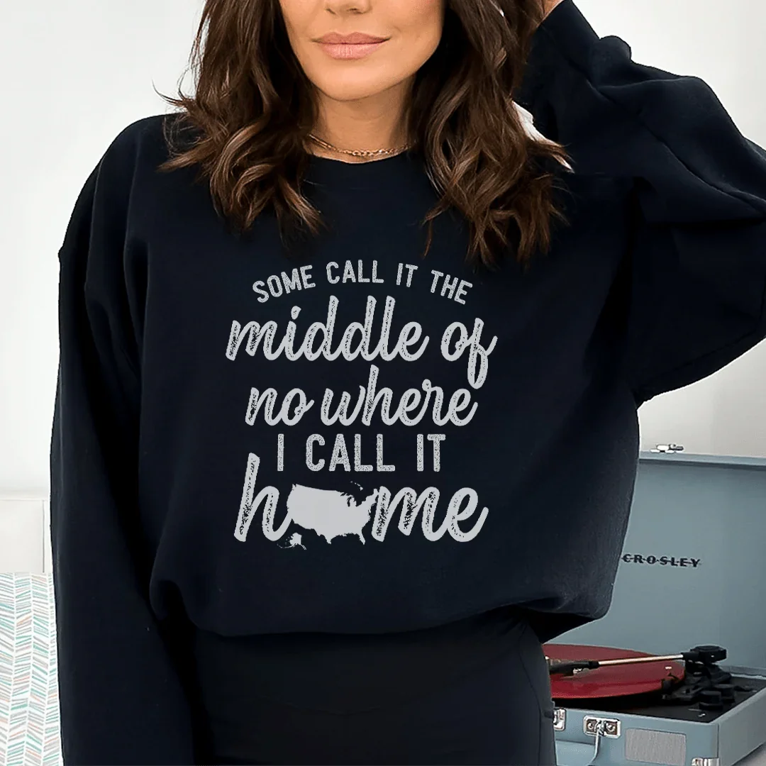 Middle Of No Where Sweatshirt - WonderingCloth