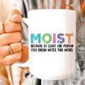 Moist Ceramic Mug 15 oz - WonderingCloth