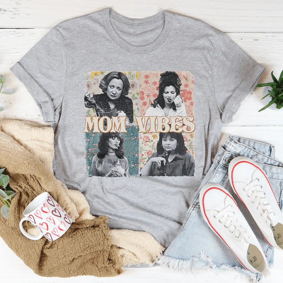 Mom Vibes Tee - WonderingCloth