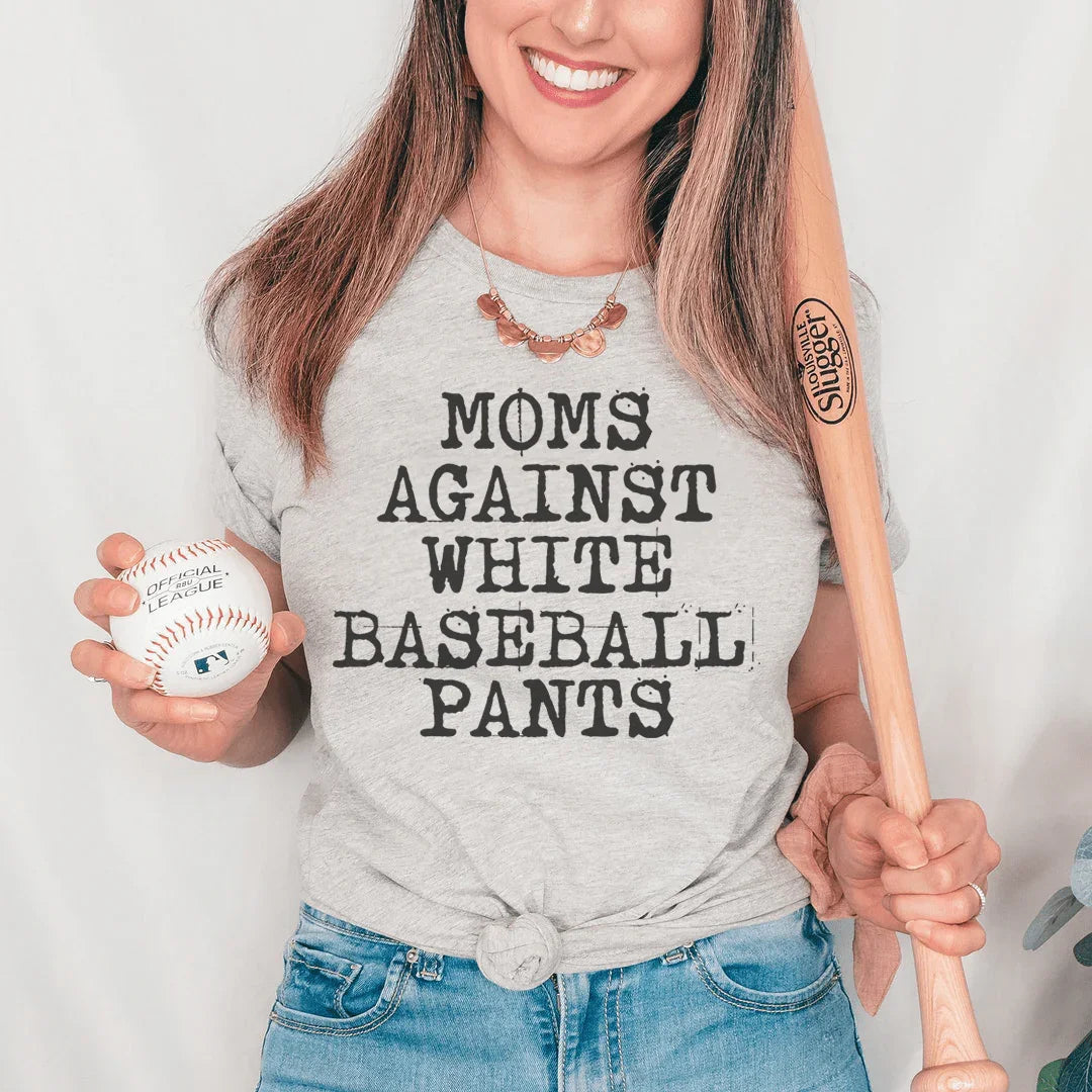 Moms Against White Baseball Pants Tee - WonderingCloth