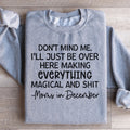 Moms In December Sweatshirt - WonderingCloth