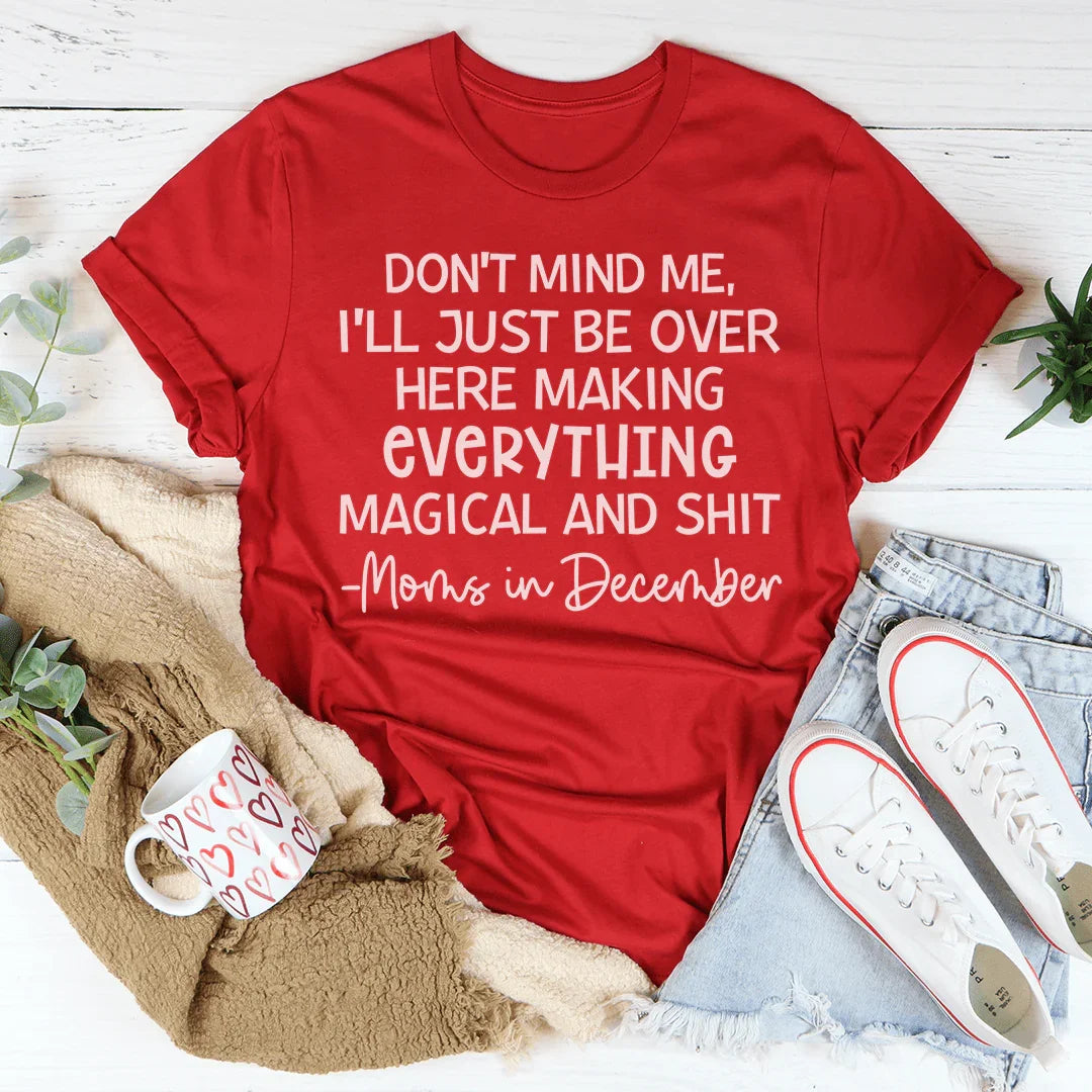 Moms In December Tee - WonderingCloth