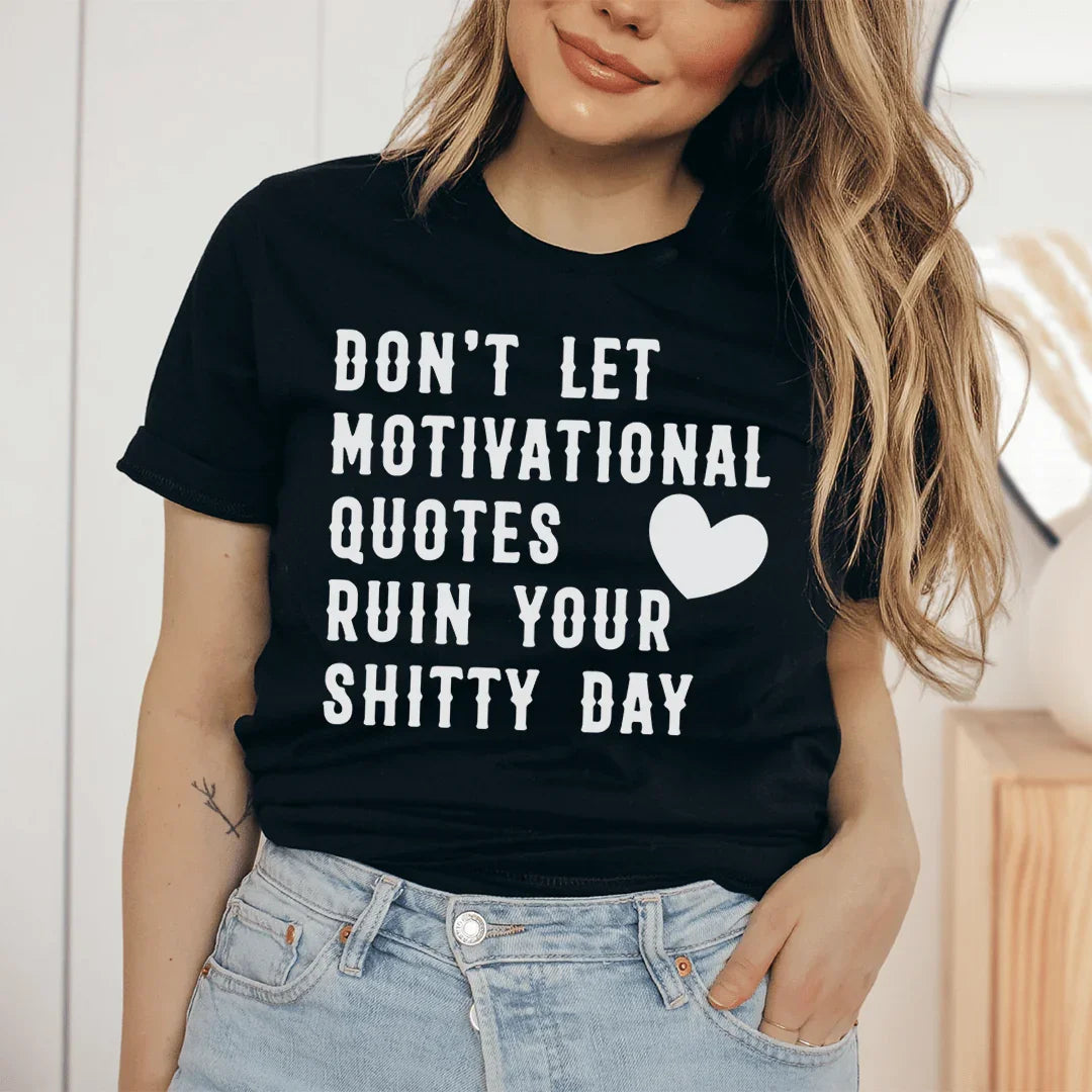Motivational Quotes Tee - WonderingCloth