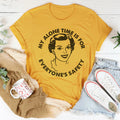 My Alone Time Is For Everone's Safety Tee - WonderingCloth