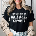 My Circle Is So Small Tee - WonderingCloth
