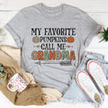 My Favorite Pumpkins Call Me Grandma Tee - WonderingCloth