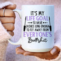 My Life Goal Ceramic Mug 15 oz - WonderingCloth