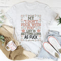 My List Is Getting A Mile Long Tee - WonderingCloth