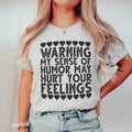 My Sense Of Humor Tee - WonderingCloth