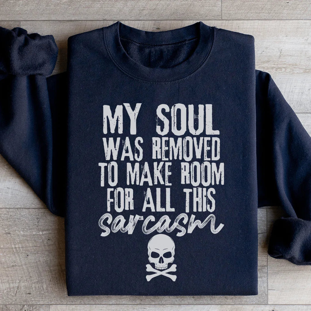 My Soul Was Removed Sweatshirt - WonderingCloth