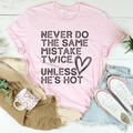 Never Do The Same Mistake Twice Tee - WonderingCloth