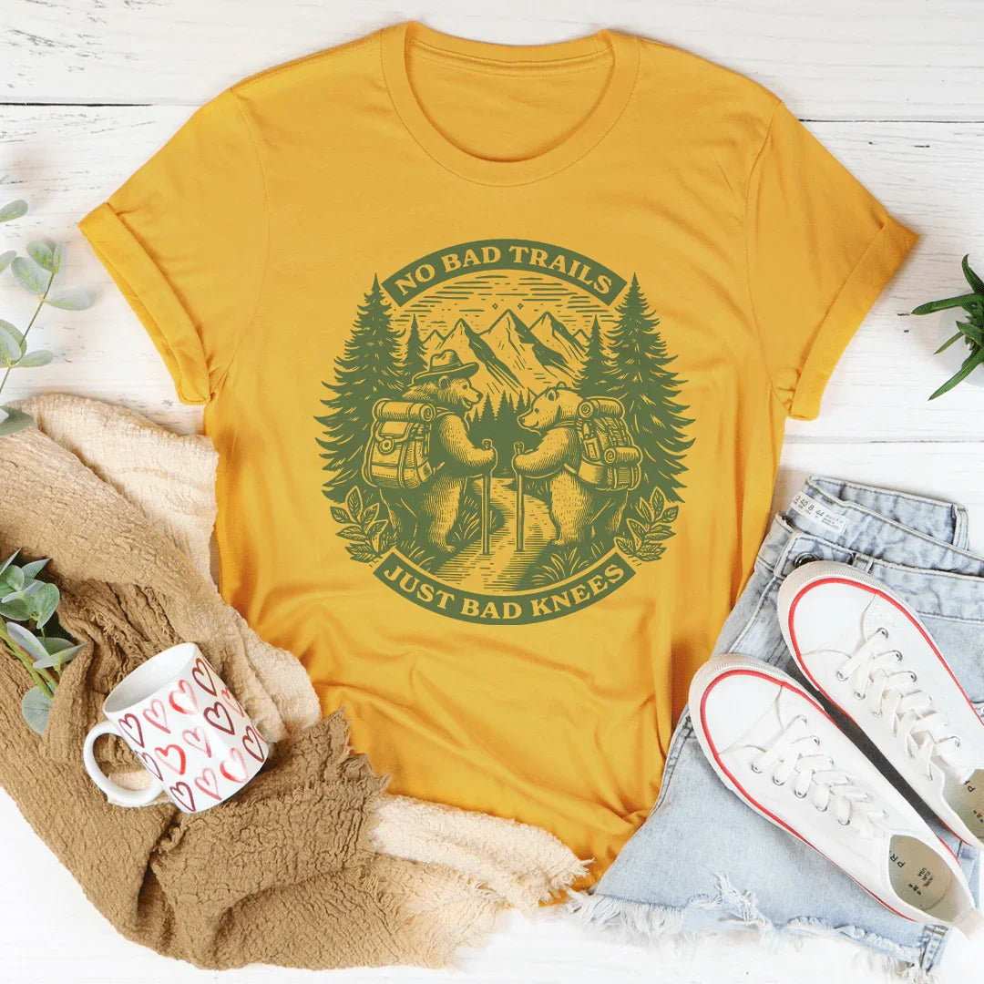 No Bad Trails Just Bad Knees Tee - WonderingCloth