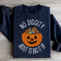 No Diggity About To Bag It Up Sweatshirt - WonderingCloth