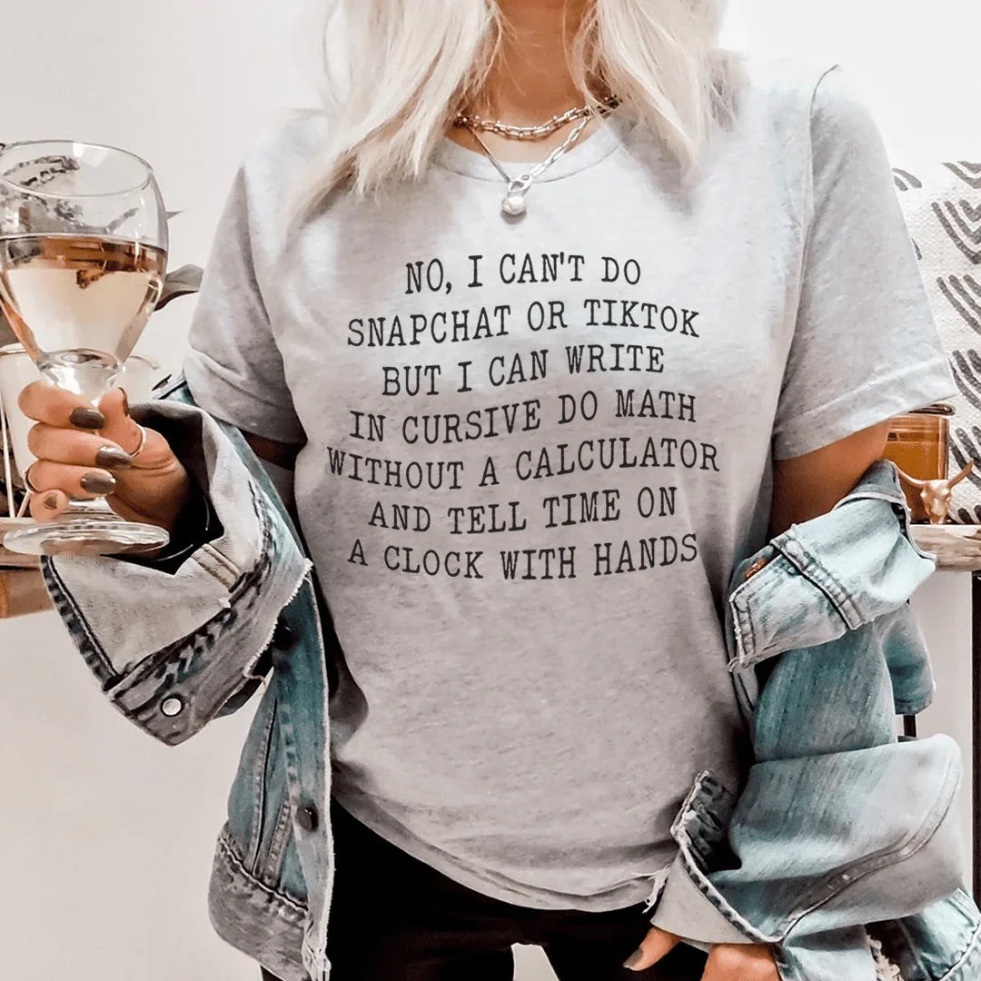 No I Can't Do That Tee - WonderingCloth