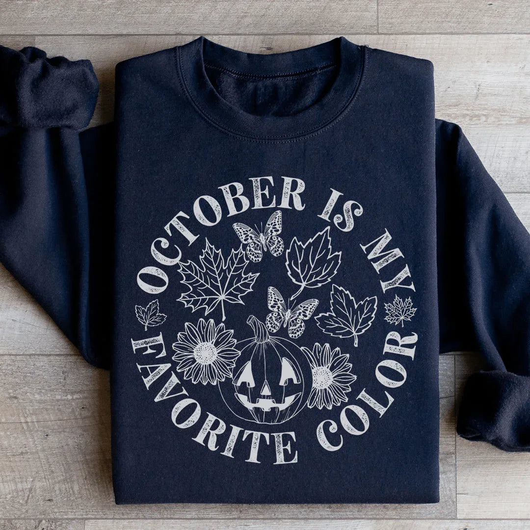 October Is My Favorite Color Sweatshirt - WonderingCloth