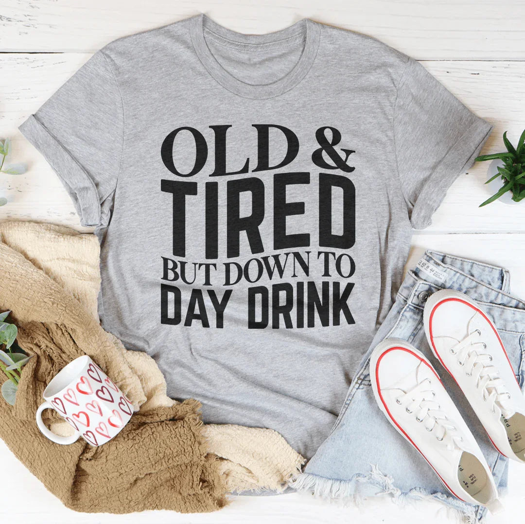 Old And Tired Tee - WonderingCloth