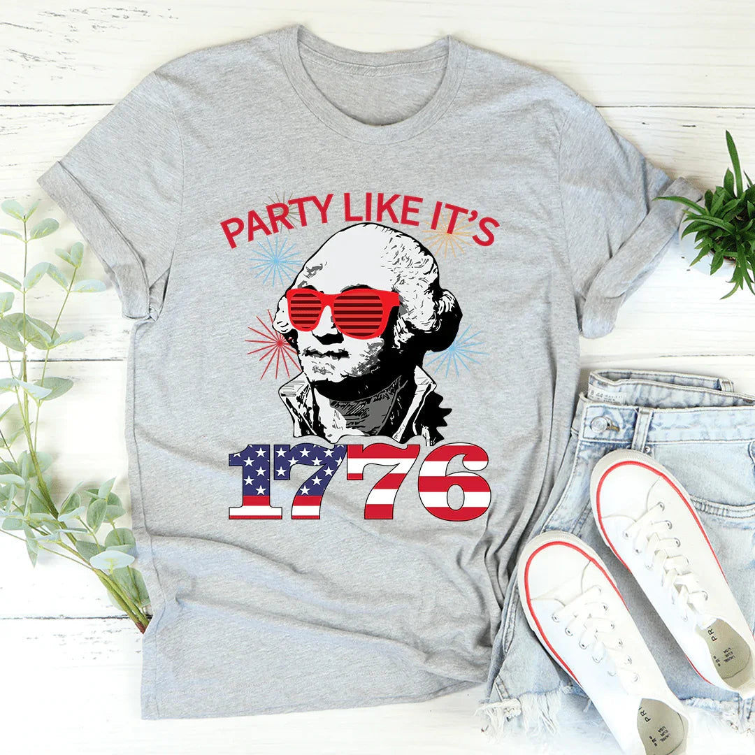 Party Like It's 1776 Tee - WonderingCloth