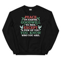 Peace On Earth Goodwill To Men Sweatshirt - WonderingCloth