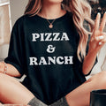 Pizza & Ranch Tee - WonderingCloth