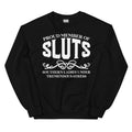 Proud Member Of Sluts Sweatshirt - WonderingCloth