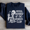 Proud Member Of The Weirdos Club Sweatshirt - WonderingCloth
