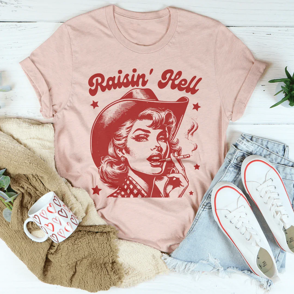 Raisin' Hell Tee - WonderingCloth