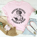 Reading Because Murder Is Wrong Tee - WonderingCloth