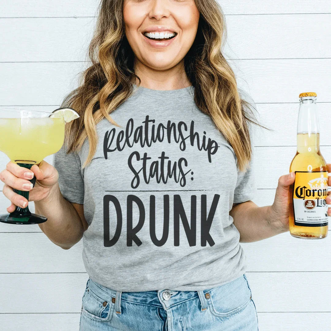 Relationship Status Drunk Tee - WonderingCloth