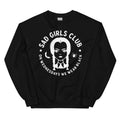 Sad Girls Club Sweatshirt - WonderingCloth
