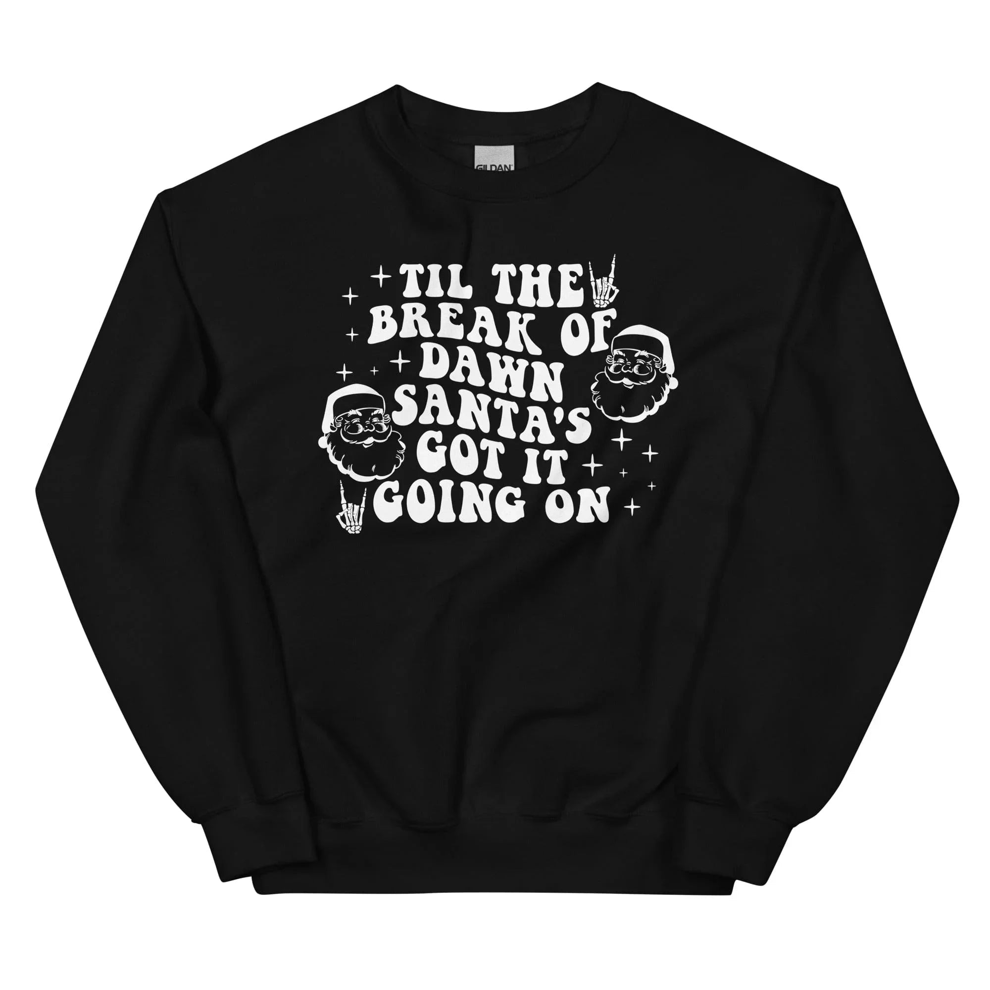 Santa's Got It Going On Sweatshirt - WonderingCloth