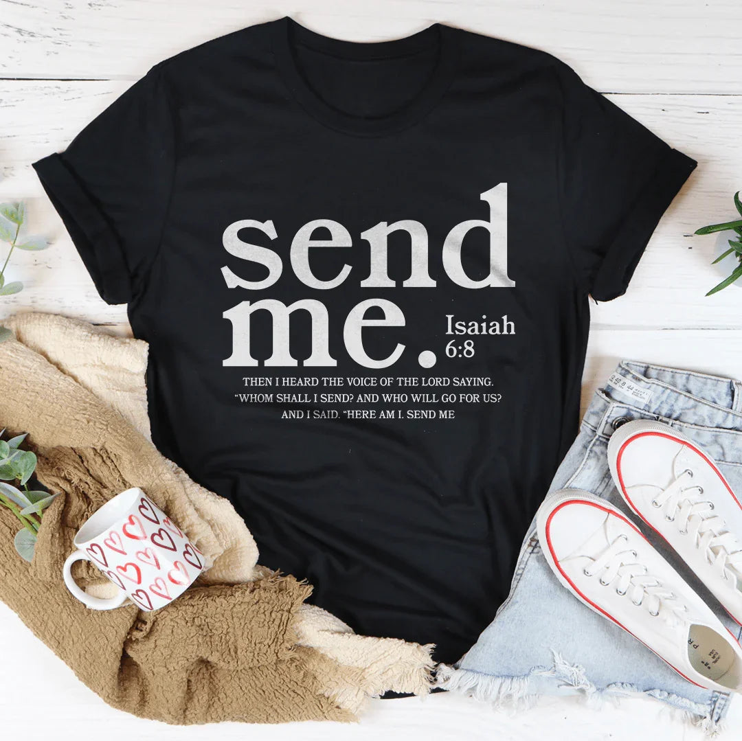 Send Me Isaiah Tee - WonderingCloth
