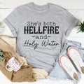 She's Both Hellfire And Holy Water Tee - WonderingCloth