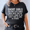 Short Girls God Only Lets Things Grow Until They're Perfect Tee - WonderingCloth