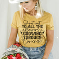 Shout Out To All The Flowers Growing Through Concrete Tee - WonderingCloth