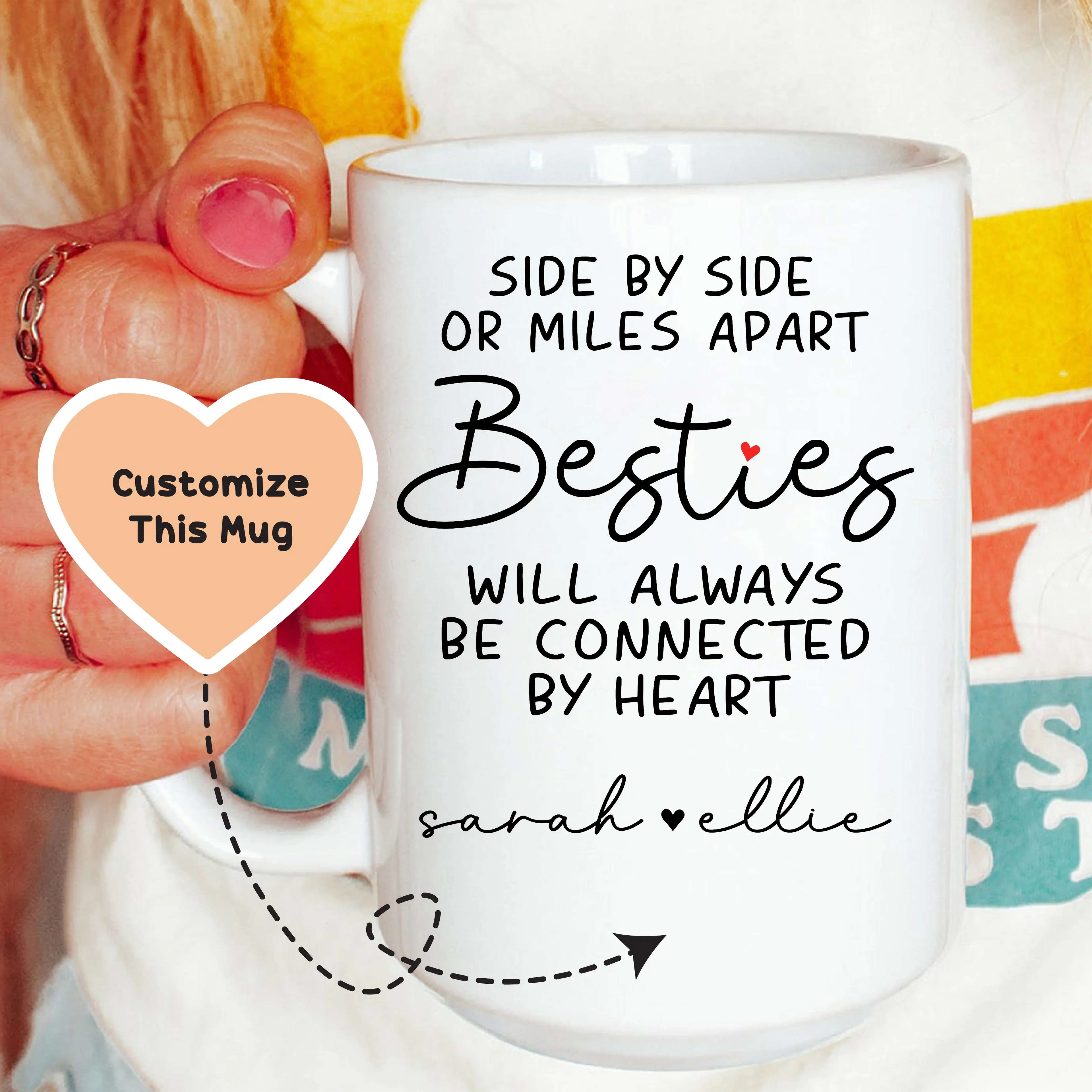 Side By Side Or Miles Apart Besties Custom Mug - WonderingCloth