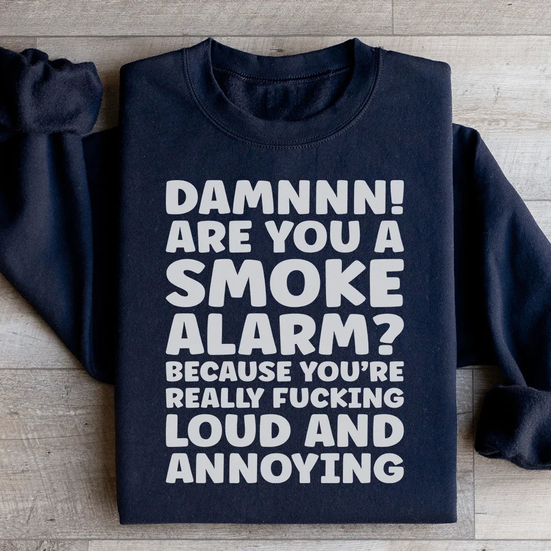 Smoke Alarmb Sweatshirt - WonderingCloth