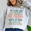 So You're The B Sweatshirt - WonderingCloth