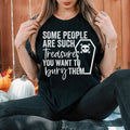 Some People Are Such Treasures Tee - WonderingCloth