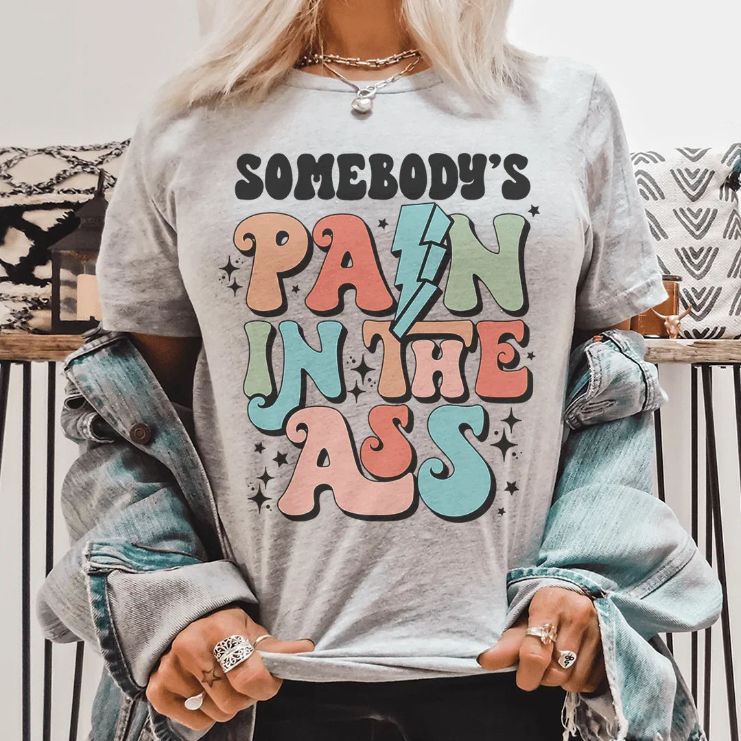Somebody's Pain Tee - WonderingCloth
