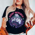 Stop Bitchin' Start Witchin' Tee - WonderingCloth
