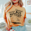 Struggle Bus Tee - WonderingCloth